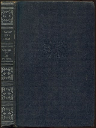Item #610702 Travellers' Tales: Stories of Adventure in Far Lands, told by Marco Polo,...