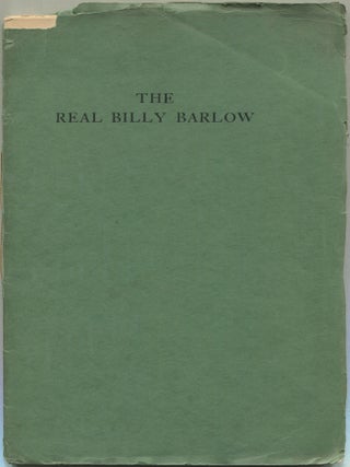 Item #610781 The Real Billy Barlow: A Tale of Old Cape Ann