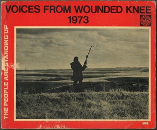 Item #610869 Voices from Wounded Knee, 1973: In the Words of the Participants