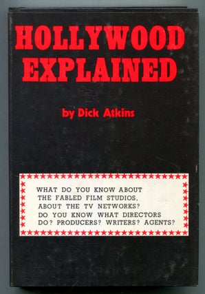 Item #610921 Method To The Madness (Hollywood Explained). Dick "and a. cast of six" ATKINS