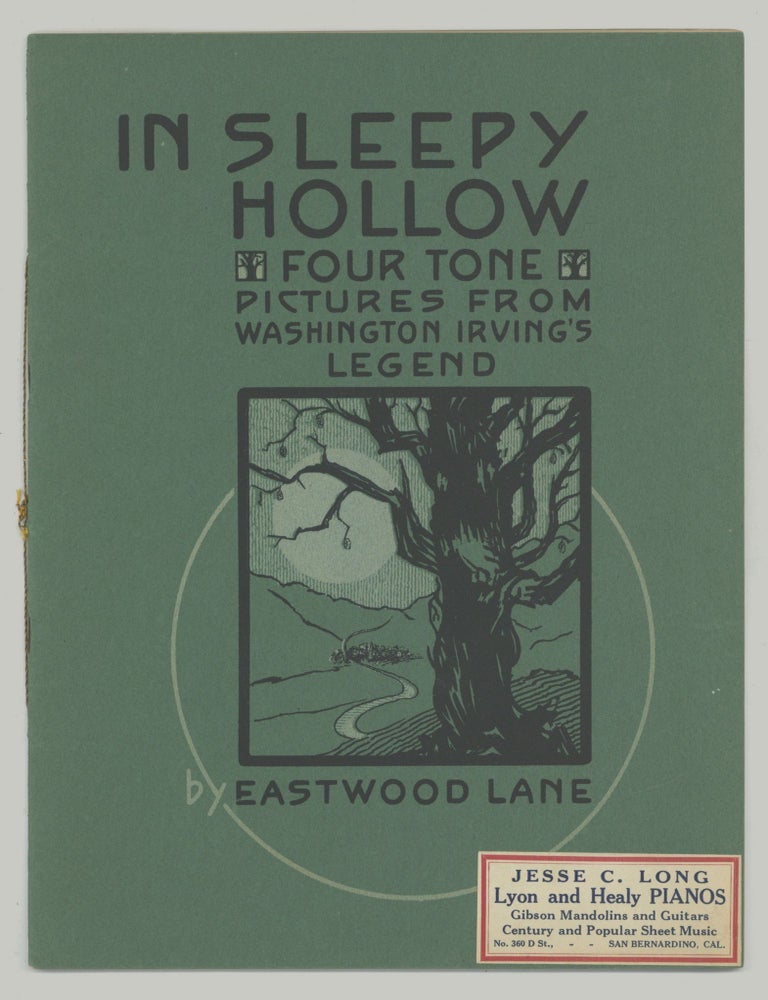 Sheet music]: In Sleepy Hollow. Washington IRVING, Eastwood Lane.