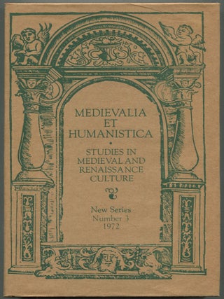 Item #611095 Medievalia et Humanistica: Studies in Medieval & Renaissance Culture. Paul...