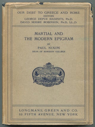 Item #611293 Martial and the Modern Epigram. Paul NIXON