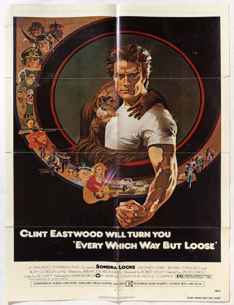 Item #611398 [Film Poster]: Every Which Way But Loose. Clint EASTWOOD, beverly D'Angelo, Geoffrey Lewis, Sondra Locke, Ruth Gordon.