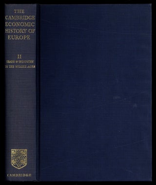 Item #611481 Trade and Industry in the Middle Ages (The Cambridge Economic History of Europe from...