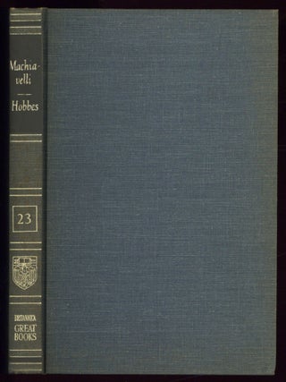 Item #611529 The Prince [and] Leviathan (Great Books of the Western World 23). Nicolo. Thomas...