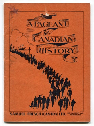 Item #611591 A Pageant of Canadian History. J. B. CALLAN, E. C. Scully, T. C. Mulvihill