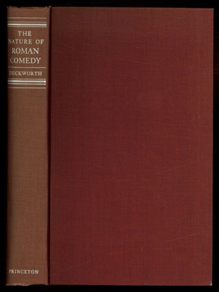 Item #611689 The Nature of Roman Comedy: A Study in Popular Entertainment. George E. DUCKWORTH
