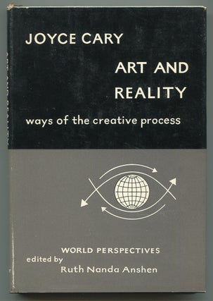 Item #611862 Art and Reality: Ways of the Creative Process. Joyce CAREY