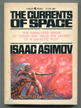 Item #611880 The Currents of Space. Isaac ASIMOV