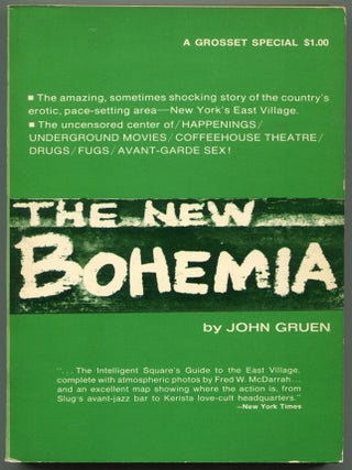 Item #611896 The New Bohemia: The Combine Generation. John GRUEN