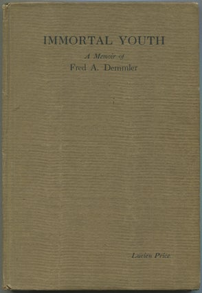 Item #611952 Immortal Youth: A Study in the Will to Create. Lucien PRICE