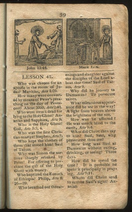 The Evangelical Primer Containing A Minor Doctrinal Catechism And A Minor Historical Catechism; to Which is Added the Westminster Assembly's Shorter Catechism; with Short Explanatory Notes and Copious Scripture Proof and Illustration; and an Appendix, Containing Various Directions for Studying the Scriptures. For the Use of Families and Schools