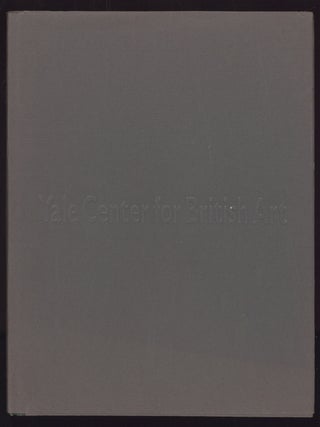 Item #612023 The Architecture of the Yale Center for British Art. David PROWN
