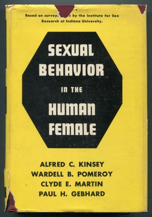 Item #612125 Sexual Behavior in the Human Female. Alfred C. KINSEY, Clyde E. Martin, Wardell B....