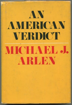 Item #612167 An American Verdict. Michael J. ARLEN