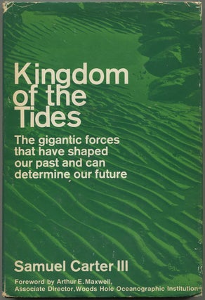 Item #612212 Kingdom of the Tides. Samuel CARTER, III