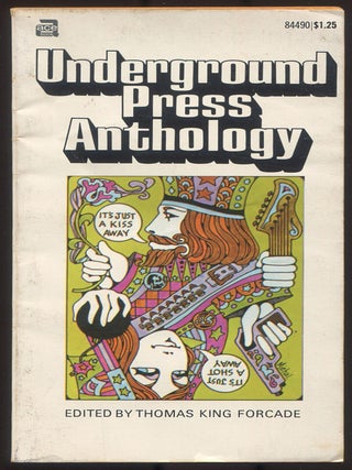 Item #612349 Underground Press Anthology. Thomas King FORCADE