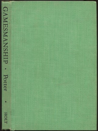 Item #612523 The Theory and Practice of Gamesmanship or The Art of Winning Games Without Actually...