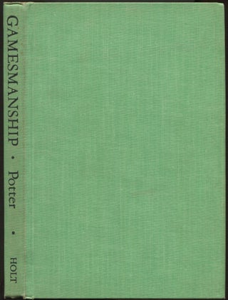 Item #612523 The Theory and Practice of Gamesmanship or The Art of Winning Games Without Actually...