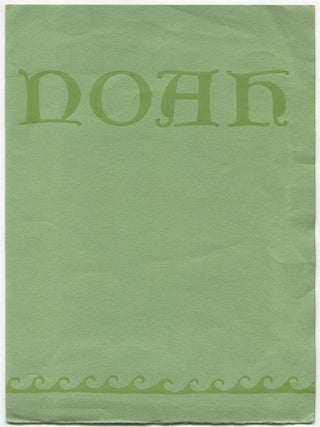 Item #612633 Old Noah. [Cover title]: Noah. Albert M. BENDER
