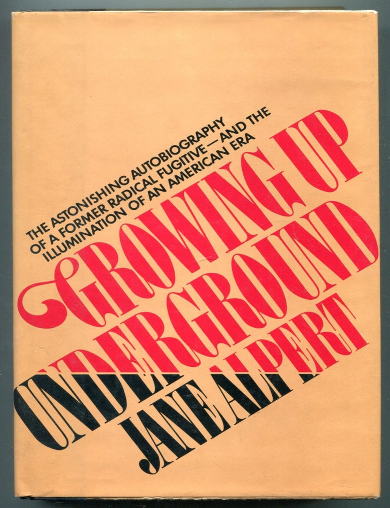 Item #612860 Growing Up Underground. Jane ALPERT.