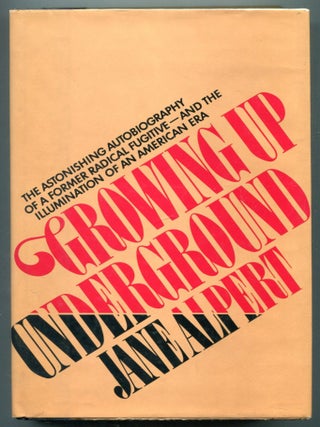 Item #612860 Growing Up Underground. Jane ALPERT