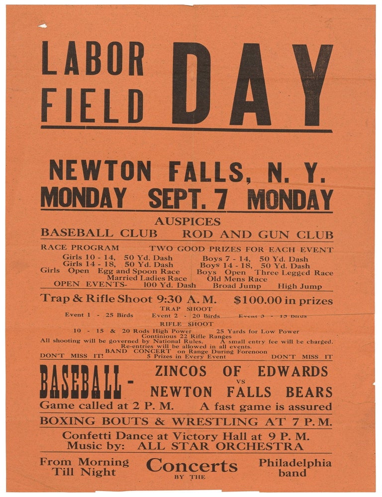 Item #613218 [Broadside]: Labor Field Day. Newton Falls, N.Y...Auspices Baseball Club / Rod and Gun Club... Baeball - Zincos of Edwards vs Newton Falls Bears
