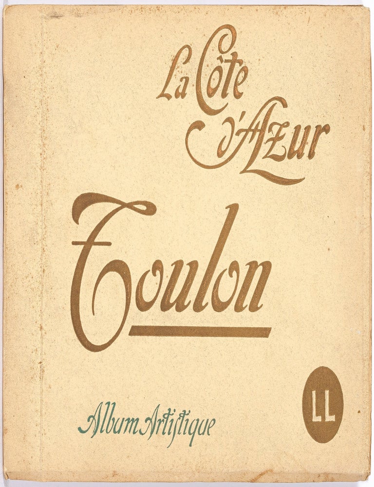 Item #613220 [Souvenir photo album]: La Cote d'Azur: Toulon