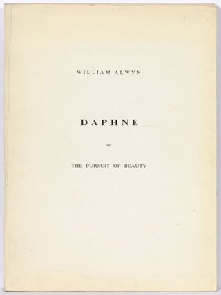 Item #613371 Daphne or The Pursuit of Beauty. William ALWYN