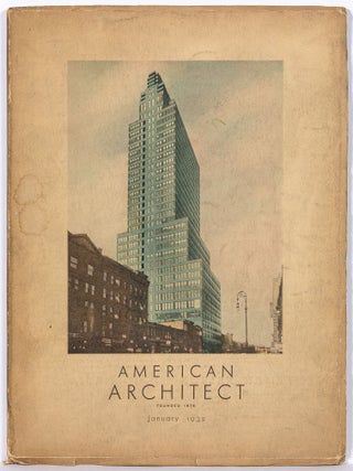 Item #613438 American Architect: Volume CXXXXI, Number 2603, January 1932. Benjamin Franklin BETTS