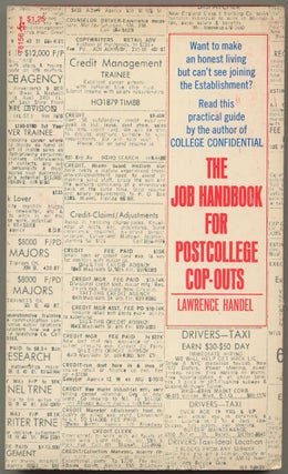 Item #613469 The Job Handbook for Postcollege Cop-Outs: A Treatise on How to Avoid the...