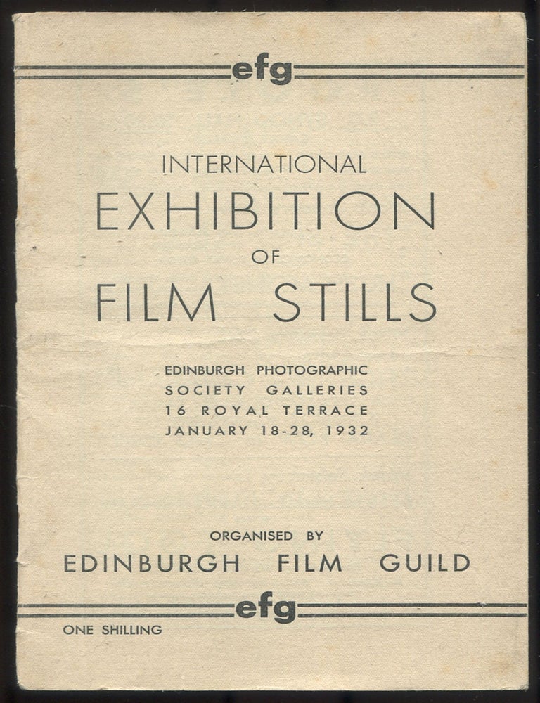 Item #613843 [Program]: International Exhibition of Film Stills. Edinburgh Photographic Society Galleries