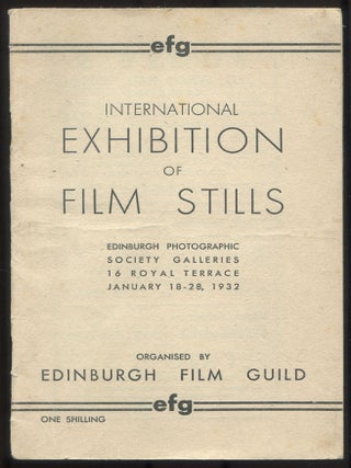 Item #613843 [Program]: International Exhibition of Film Stills. Edinburgh Photographic Society...