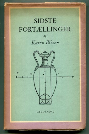 Item #613979 Sidste Fortaellinger. Karen BLIXEN, Isak Dinesen