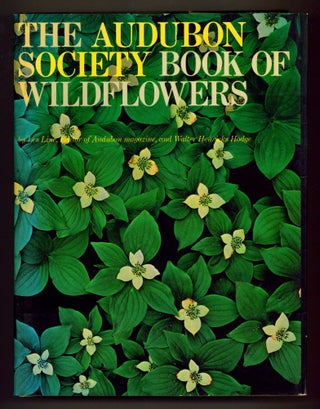 Item #614011 The Audubon Society Book of Wildflowers. Les LINE, Walter Henricks Hodge