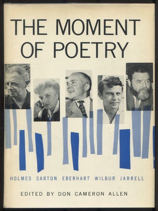 Item #614392 The Moment of Poetry. Don Cameron ALLEN