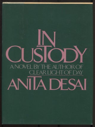 Item #614436 In Custody. Anita DESAI