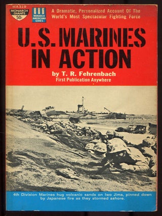 Item #614570 U.S. Marines in Action. T. R FEHRENBACH