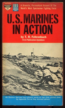 Item #614570 U.S. Marines in Action. T. R FEHRENBACH