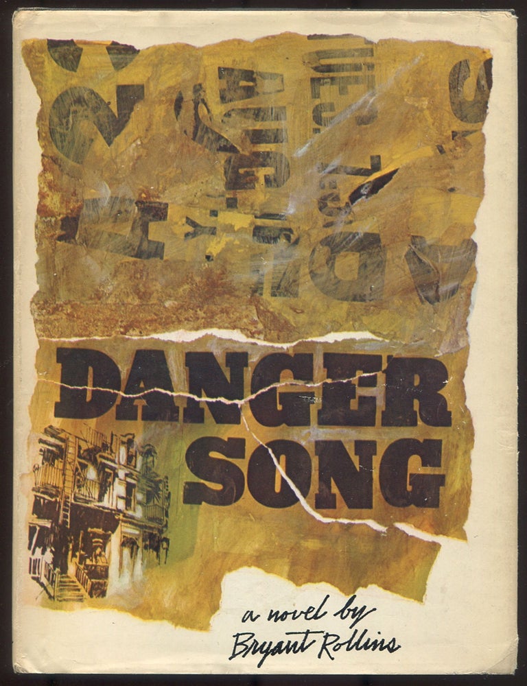 Danger Song. Bryant ROLLINS.
