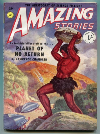 Item #614894 [Pulp Magazine]: Amazing Stories &ndash; No. 14 (British Edition). Howard BROWNE