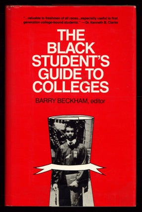 Item #615015 The Black Student's Guide To Colleges. Barry BECKHAM