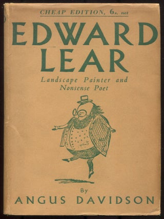 Item #615042 Edward Lear: Landscape Painter and Nonsense Poet. Angus DAVIDSON