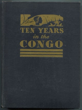Item #615272 Ten Years in the Congo. W. E DAVIS