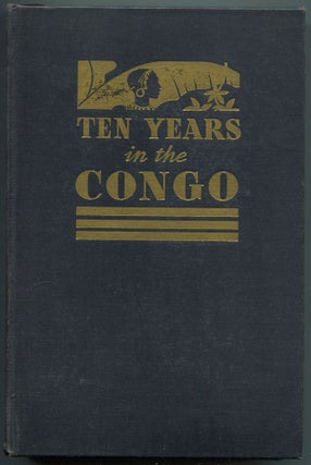 Item #615272 Ten Years in the Congo. W. E DAVIS