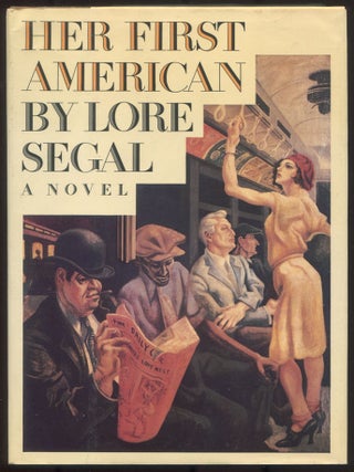 Item #615316 Her First American. Lore SEGAL