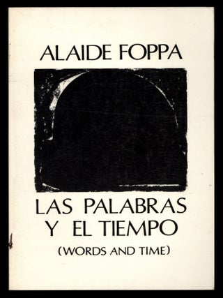 Item #615529 Las palabras y tiempo [Words and Time]. Ala&iacute;de. Daniel Berrigan FOPPA