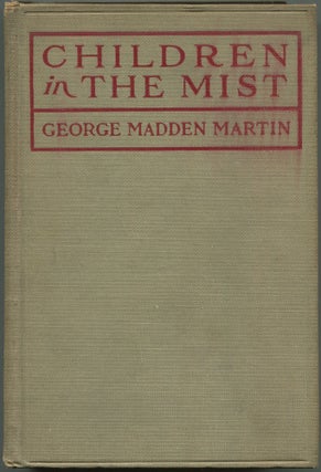 Item #615643 Children in The Mist. George Madden MARTIN