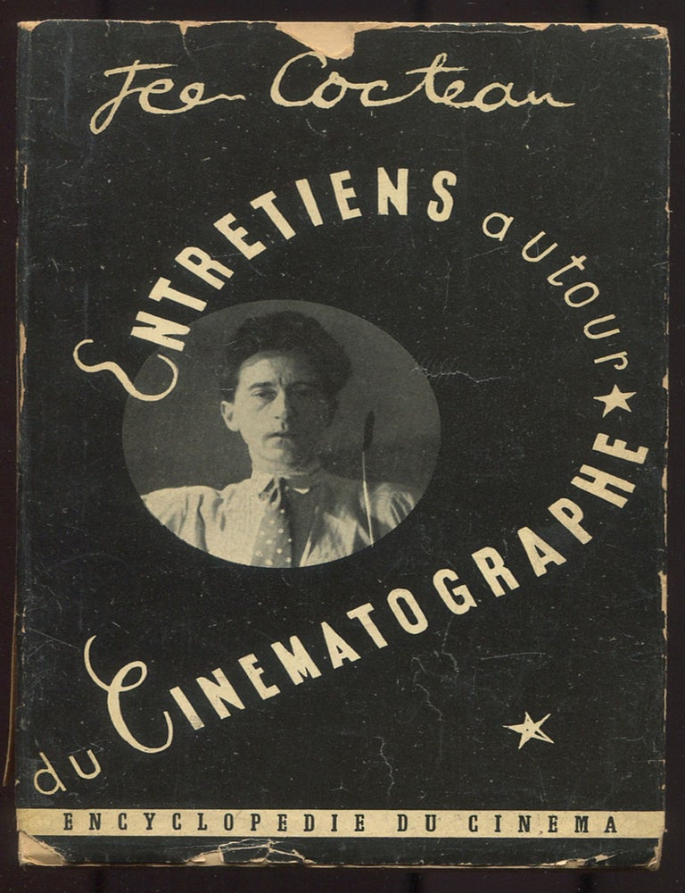 Item #615701 Jean Cocteau: Entretiens Autour du Cinematographe (Collection Encyclopedie du Cinema). Jean COCTEAU, collected by Andre Fraigneau.
